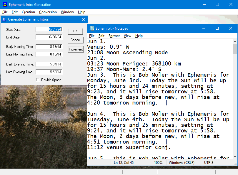 This is a representation of my Ephemeris helper program which among other things creates the first 15 or so seconds of any ephemeris program